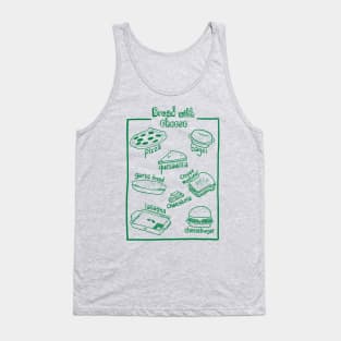 Bread with Cheese Tank Top